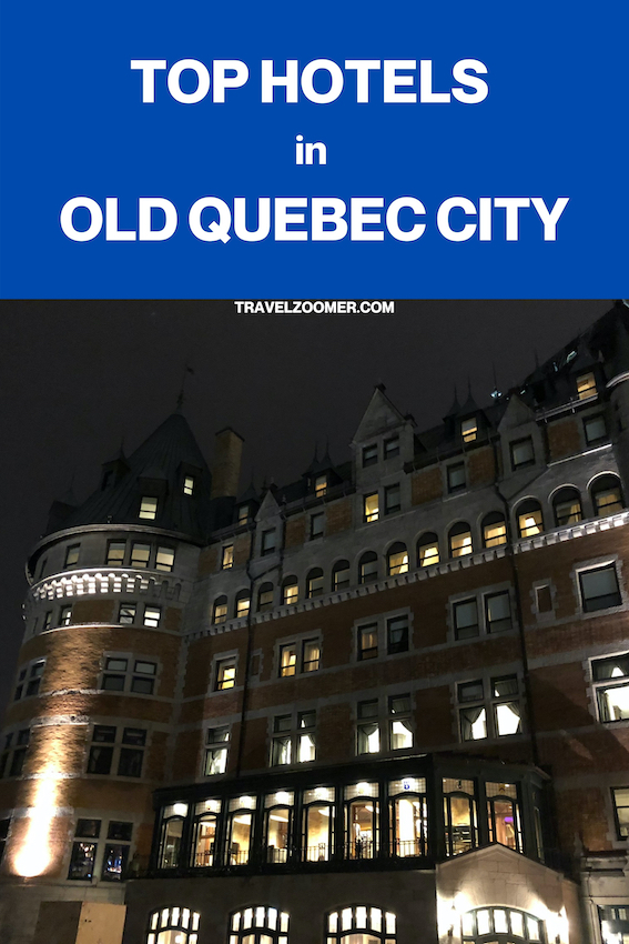 Top Hotels In Old Quebec City 2 